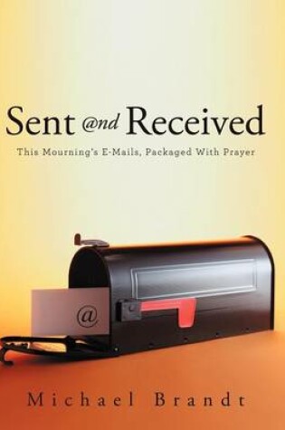 Cover of Sent and Received