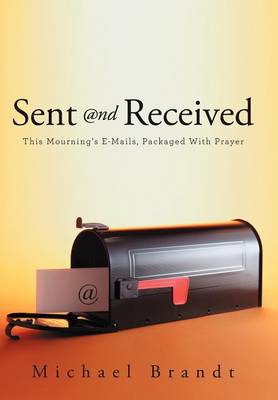 Book cover for Sent and Received
