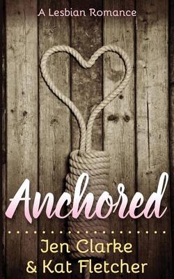 Book cover for Anchored