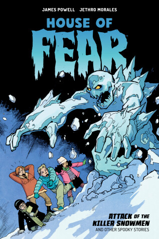 Book cover for House of Fear: Attack of the Killer Snowmen and Other Stories