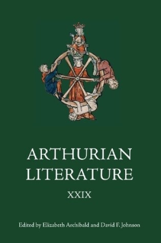 Cover of Arthurian Literature XXIX