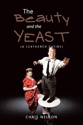 Book cover for The Beauty and the Yeast