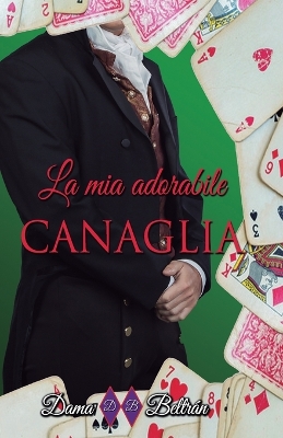 Book cover for La mia adorabile Canaglia