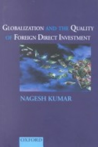 Cover of Globalization and the Quality of Foreign Direct Investment