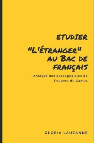 Cover of Etudier L'Etranger au Bac de francais