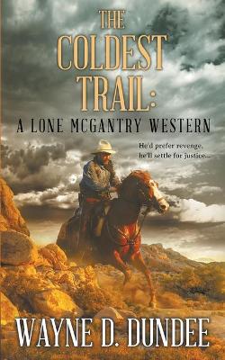 Book cover for The Coldest Trail