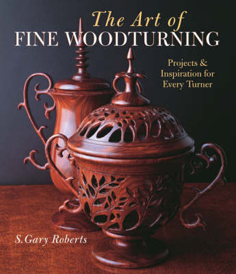 Cover of The Art of Fine Woodturning