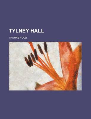 Book cover for Tylney Hall (Volume 2)