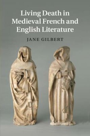 Cover of Living Death in Medieval French and English Literature