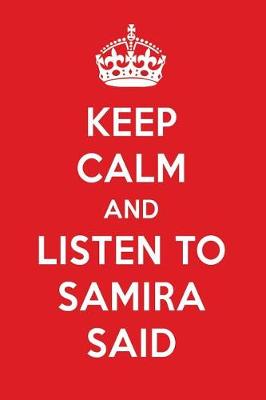 Book cover for Keep Calm and Listen to Samira Said