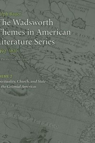 Cover of Spirituality, Church, and State in the Colonial Americas