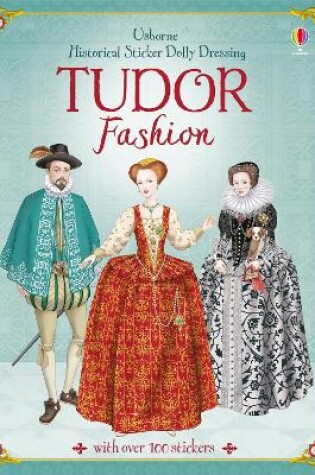 Cover of Historical Sticker Dolly Dressing Tudor Fashion