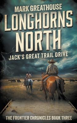 Cover of Longhorns North