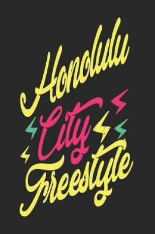 Cover of Honolulu City Freestyle