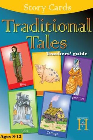 Cover of Traditional Tales:Teachers' Guide: Ages 8-12