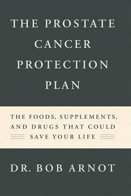 Book cover for The Prostate Cancer Protection Plan