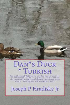 Book cover for Dan*s Duck * Turkish