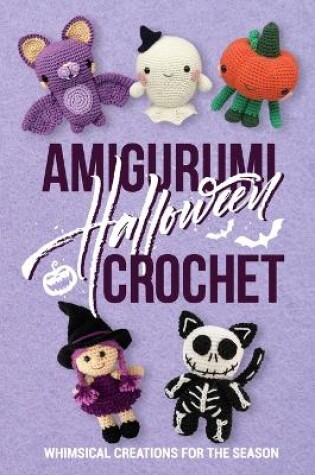 Cover of Amigurumi Halloween Crochet