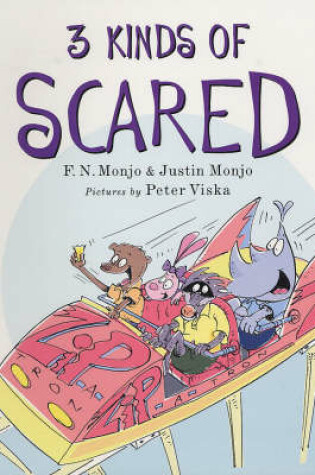Cover of Three Kinds of Scared