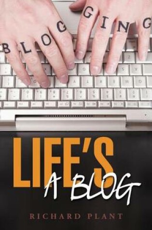 Cover of Life's a Blog