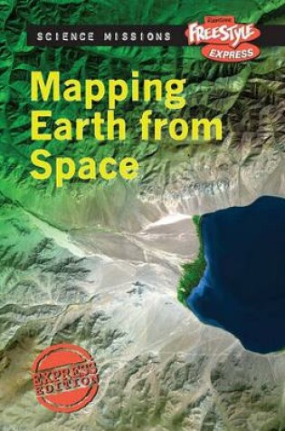 Cover of Mapping Earth from Space (Science Missions)