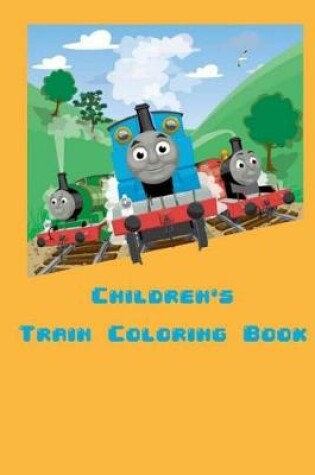 Cover of Children's Train Coloring Book