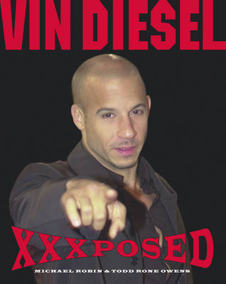 Book cover for Vin Diesel XXXposed