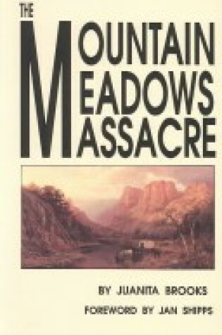Cover of Mountain Meadows Massacre