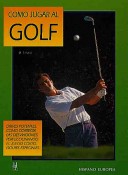 Book cover for Como Jugar Al Golf