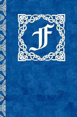 Book cover for F Monogram Scottish Celtic Journal/Notebook