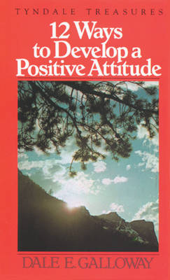 Book cover for 12 Ways to Develop a Positive Attitude