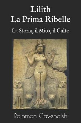 Cover of Lilith, La Prima Ribelle