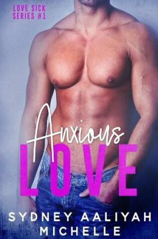Cover of Anxious Love