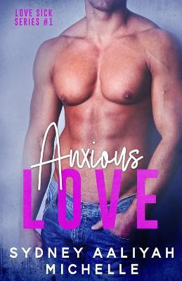 Book cover for Anxious Love