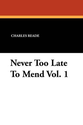 Book cover for Never Too Late to Mend Vol. 1