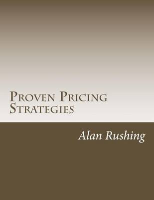 Cover of Proven Pricing Strategies