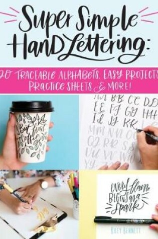 Cover of Super Simple Hand Lettering