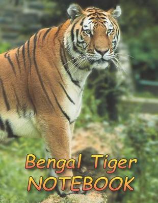 Cover of Bengal Tiger NOTEBOOK