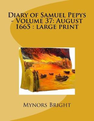 Book cover for Diary of Samuel Pepys - Volume 37