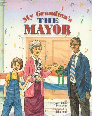 Book cover for My Grandma's the Mayor