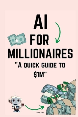 Cover of AI for Millionaires