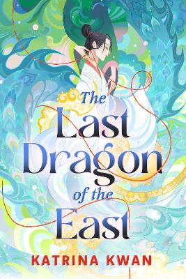 Book cover for The Last Dragon of the East