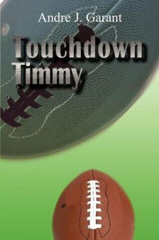 Cover of Touchdown Timmy