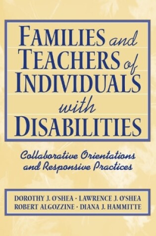 Cover of Families and Teachers of Individuals with Disabilities