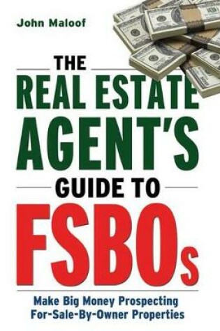 Cover of The Real Estate Agent's Guide to Fsbos