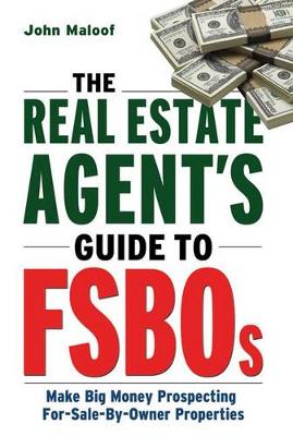 Book cover for The Real Estate Agent's Guide to Fsbos