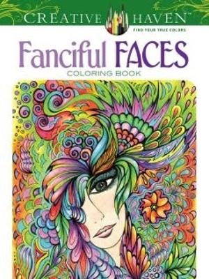 Book cover for Creative Haven Fanciful Faces Coloring Book