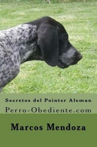 Cover of Secretos del Pointer Aleman