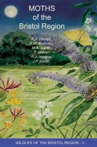 Cover of Moths of the Bristol Region