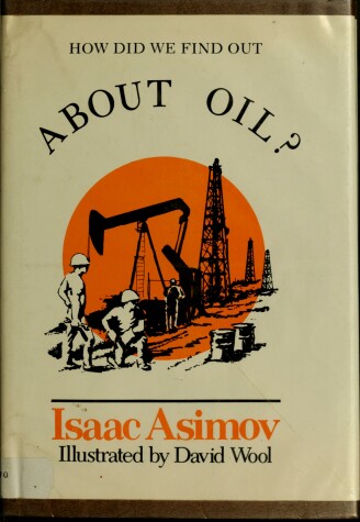 Book cover for How Did We Find Out about Oil?